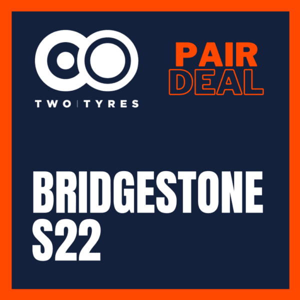 Bridgestone S22 Pair Deal FREE UK DELIVERY Two Tyres